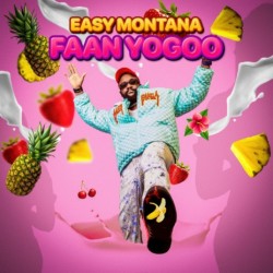 Easy Montana - Faan Yogoo